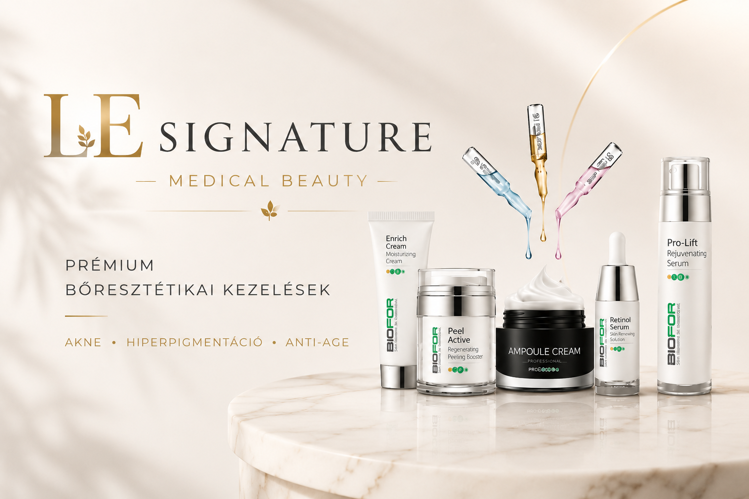 LE Signature Medical Beauty prémium bőresztétikai kezelések Debrecenben